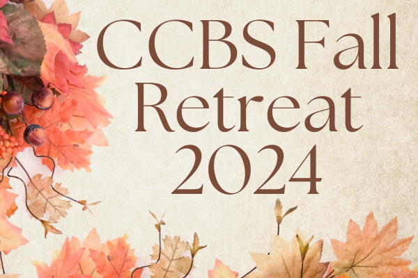 CCBS Fall Retreat 2024